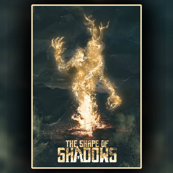 The Shape Of Shadows with Wes Germer and Tony Merkel