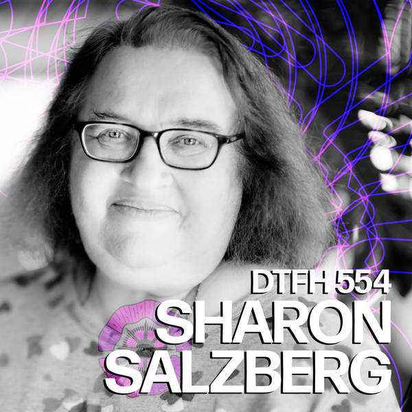 558: Sharon Salzberg