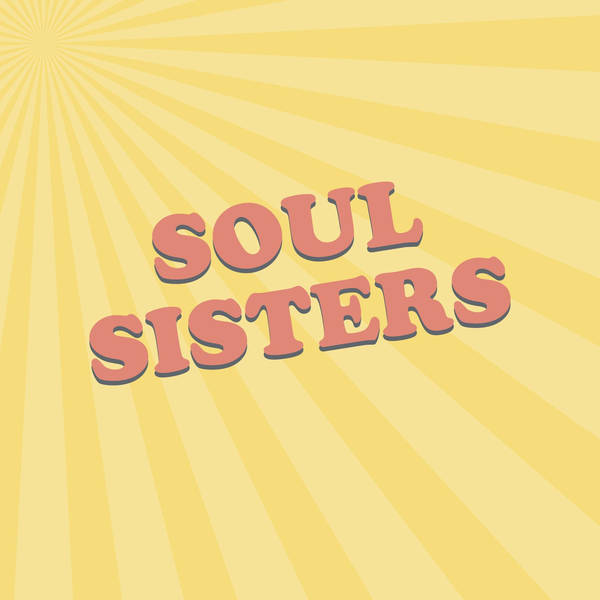 S14 Ep11: Soul Sisters - We've Gone International
