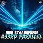 625: High Strangeness On The 33rd Parallel