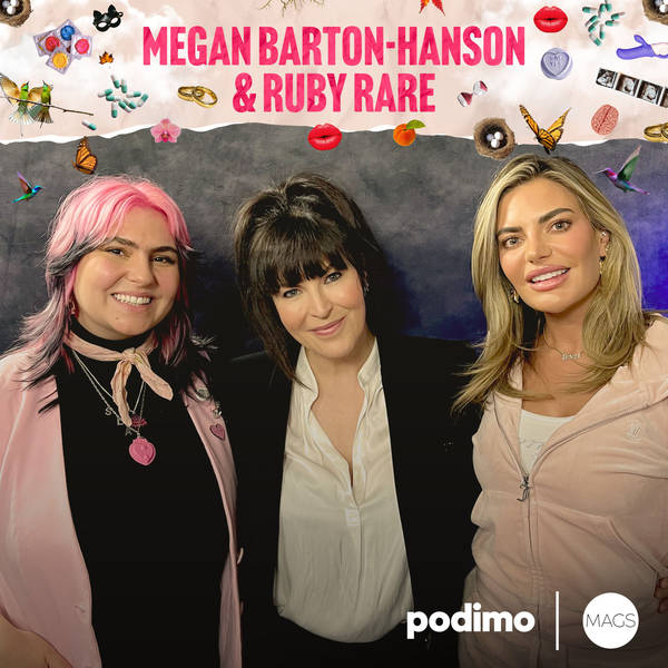 36: Can Porn be Ethical? With Megan Barton-Hanson and Ruby Rare