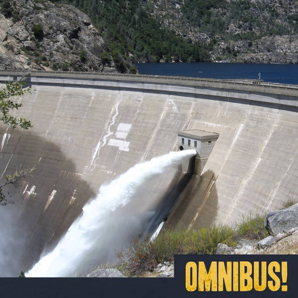 Episode 492: O'Shaughnessy Dam (Entry 877.EX1508)
