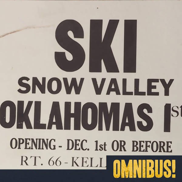 Episode 231: Snow Valley, Oklahoma (Entry 1182.JB2419)