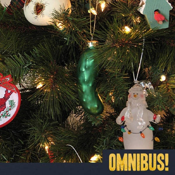 Episode 217: The Christmas Pickle (Entry 220.IS0108)