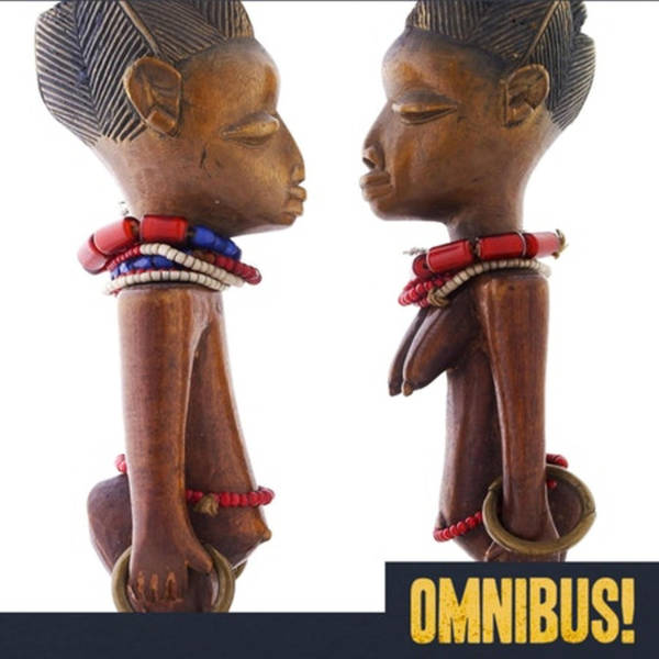Episode 122: The Twins of Benin (Entry 1353.GN2524)