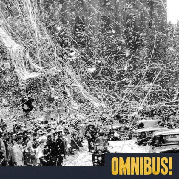 Episode 192: Ticker Tape Parades (Entry 1306.ES0609)