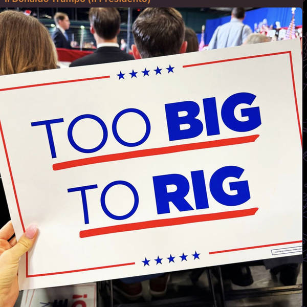 Americano: Will Trump's election be 'too big to rig'?