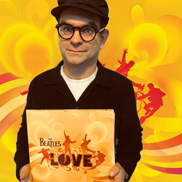 131: The Beatles: Love - Owen Parker
