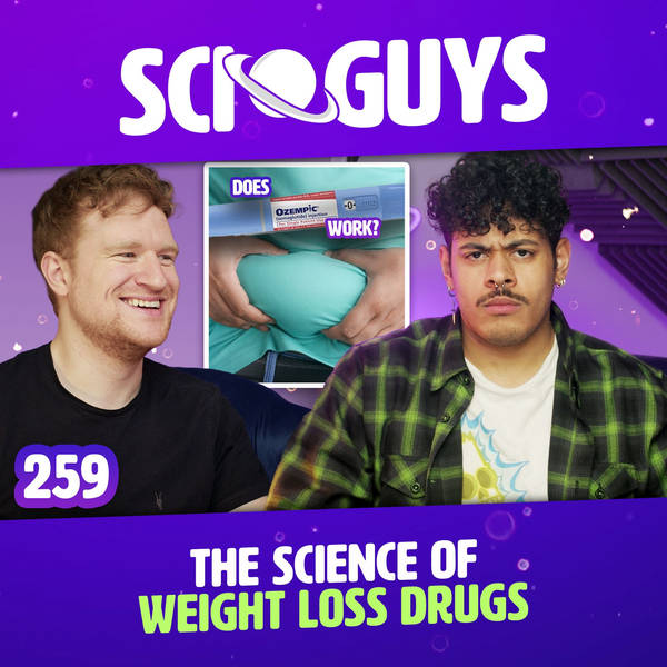 259: The Science of Weight Loss Drugs: Wegovy & Ozempic