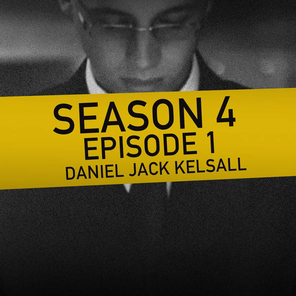 S4 Ep1: Daniel Jack Kelsall