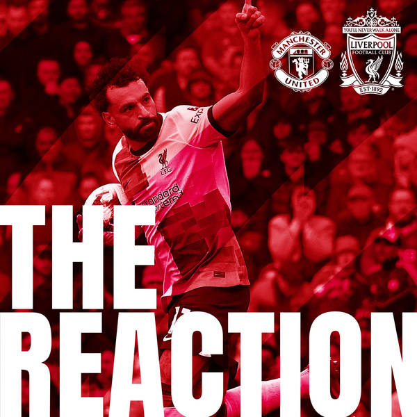 The Reaction: Liverpool draw at Old Trafford