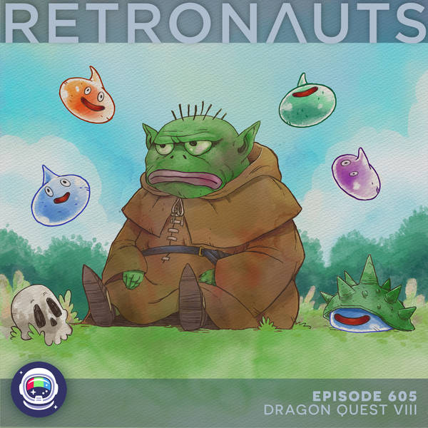 605: Dragon Quest VIII