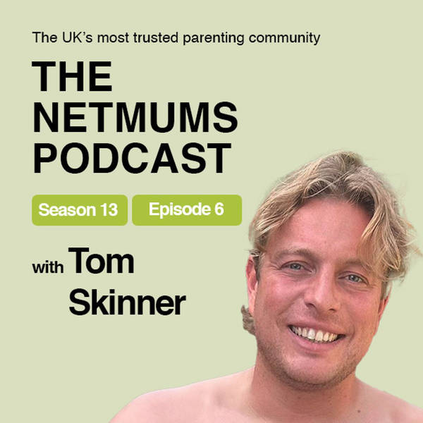 S13 Ep6: Tom Skinner: From the Apprentice's Boardrooms to Twin Babies