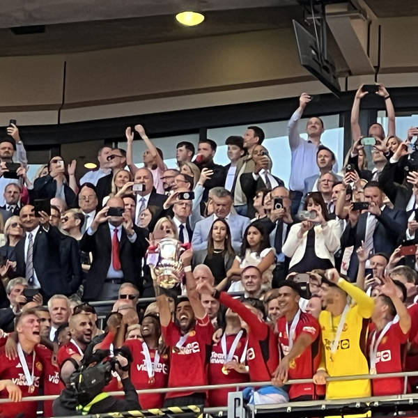 United We Stand podcast 656. The 2024 FA Cup final