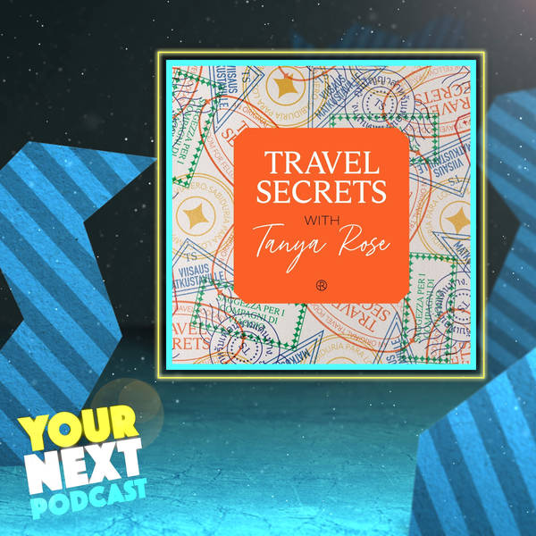 47: Travel Secrets