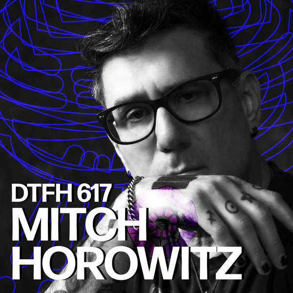 621: Mitch Horowitz