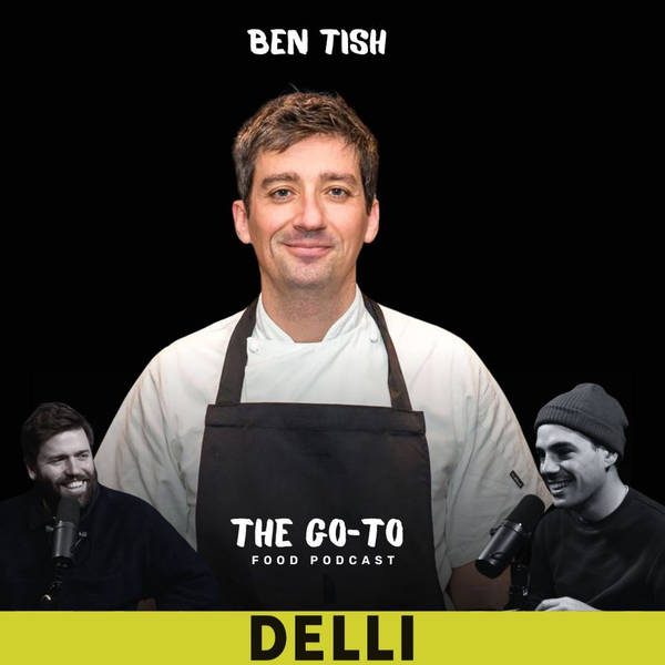 S1 Ep27: Ben Tish - Why I Walked Out on 'Bully' Marcus Wareing - Eating Raw Bacon With My Grandma & Why I'll Never Return To My Critically Acclaimed Restaurant 'Norma'!