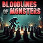 665: Bloodlines of Monsters