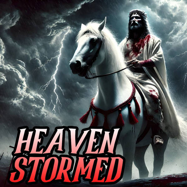 674: Heaven Stormed