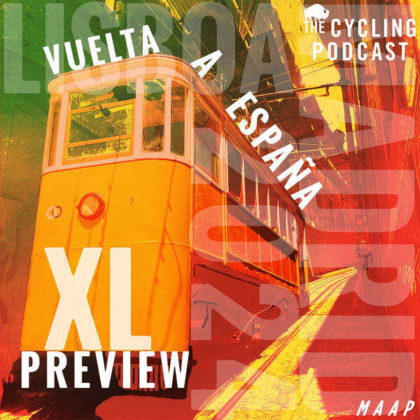 S12 Ep88: Vuelta a Espaňa 2024 - The XL Preview