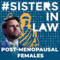 197: Post-Menopausal Females