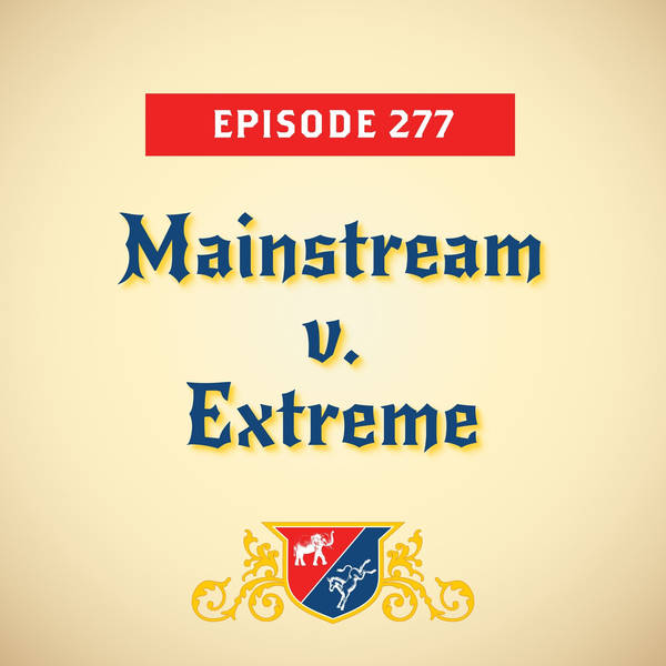 Mainstream v. Extreme