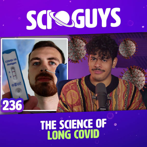 236: The Science of Long COVID