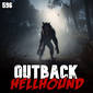 Member Preview | 596: The Outback Hellhound