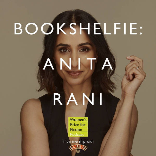 S6 Ep23: Bookshelfie: Anita Rani
