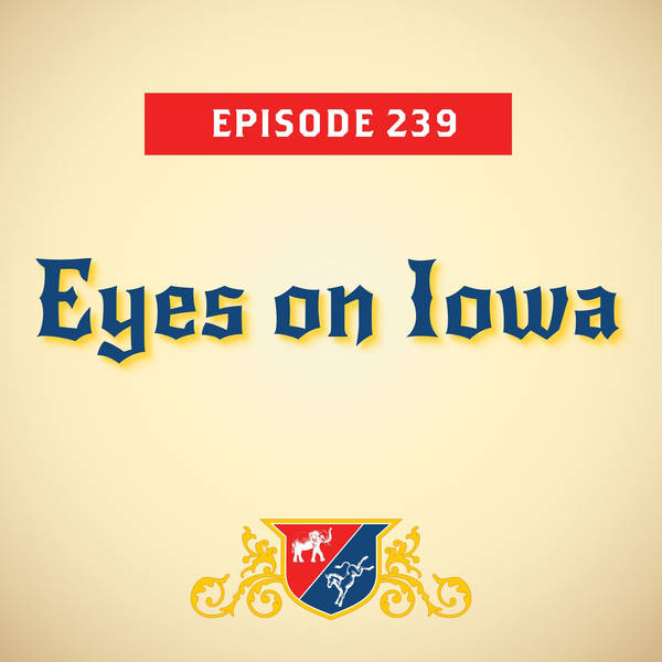 Eyes on Iowa (with Adam Nagourney)