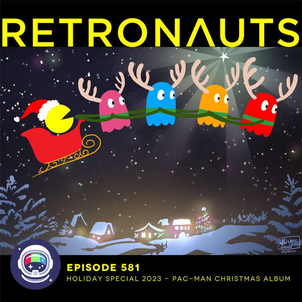 581: Holiday Special 2023 - Pac-Man Christmas Album