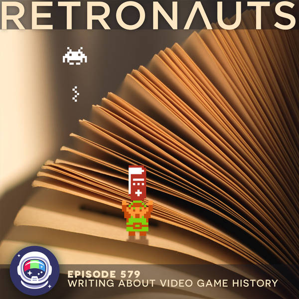 579: Writing About Video Game History