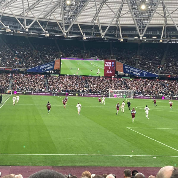 United We Stand podcast 629. From West Ham away.