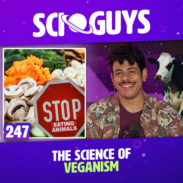 247: The Science of Vegansim
