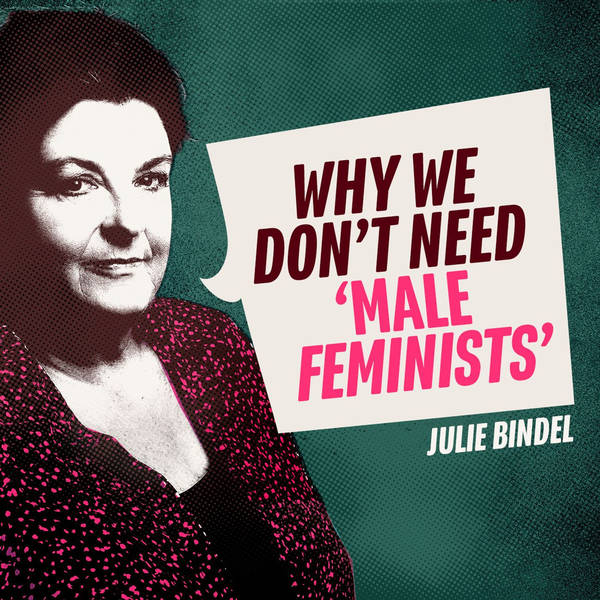 Why we don't need 'male feminists'