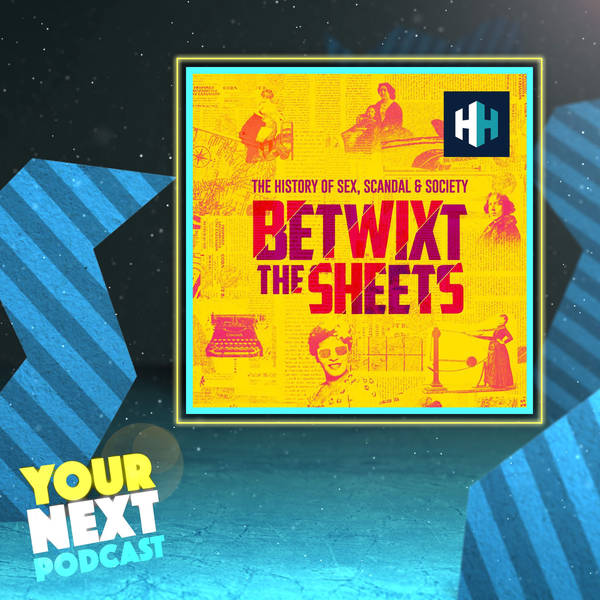 26: Betwixt The Sheets