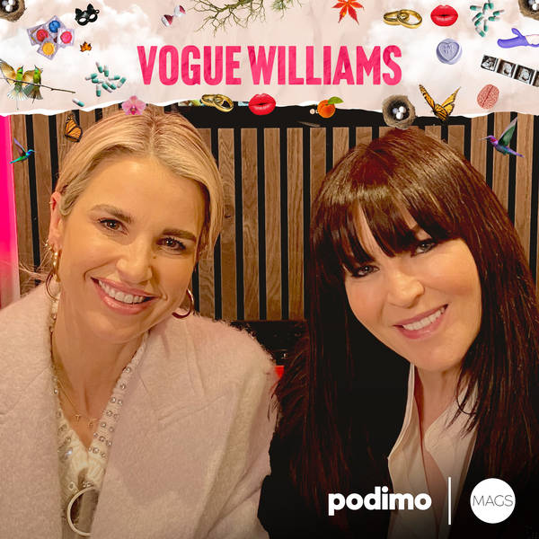 33: Grief and Guilt? With Vogue Williams