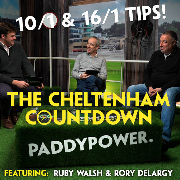 472: “I’D RUN HIM IN THE SUPREME!| Cheltenham Countdown Ep 5 | Novice Hurdles | Ruby Walsh | Rory Delargy