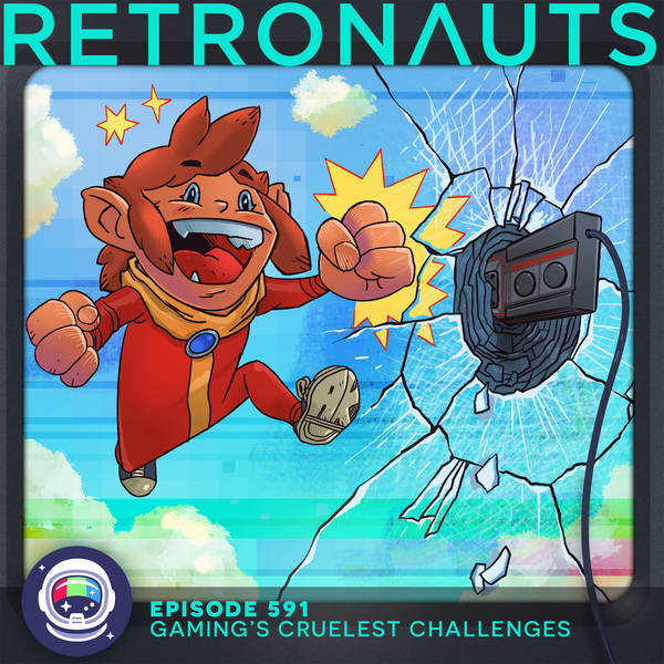 591: Gaming's Cruelest Challenges
