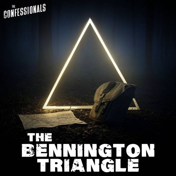 726: The Bennington Triangle
