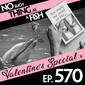 570: No Such Thing As Clay Valentines Cards