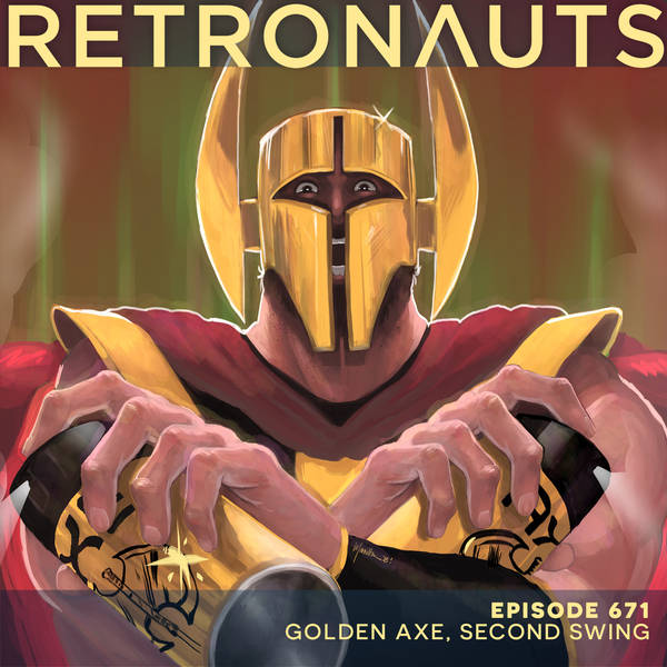 671: Golden Axe, Second Swing