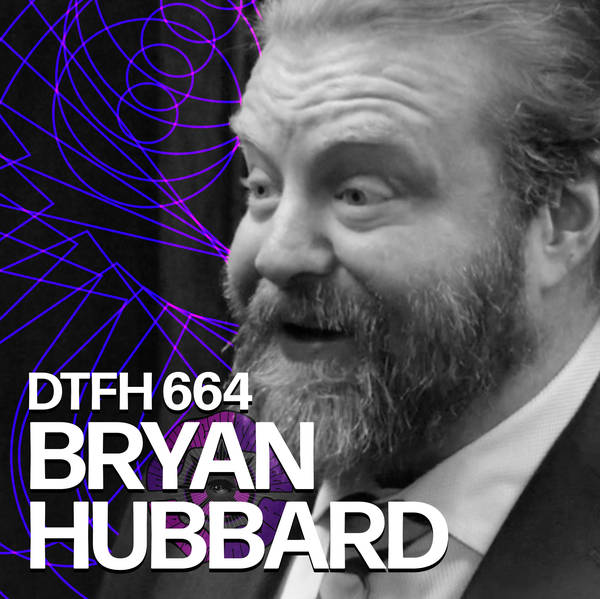 668: Bryan Hubbard