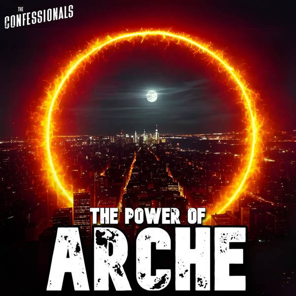 736: The Power Of Arche