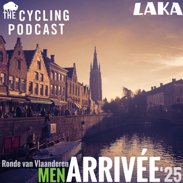 S13 Ep24: Arrivée | Tour of Flanders men
