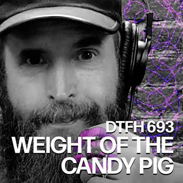 697: Weight of the Candy Pig