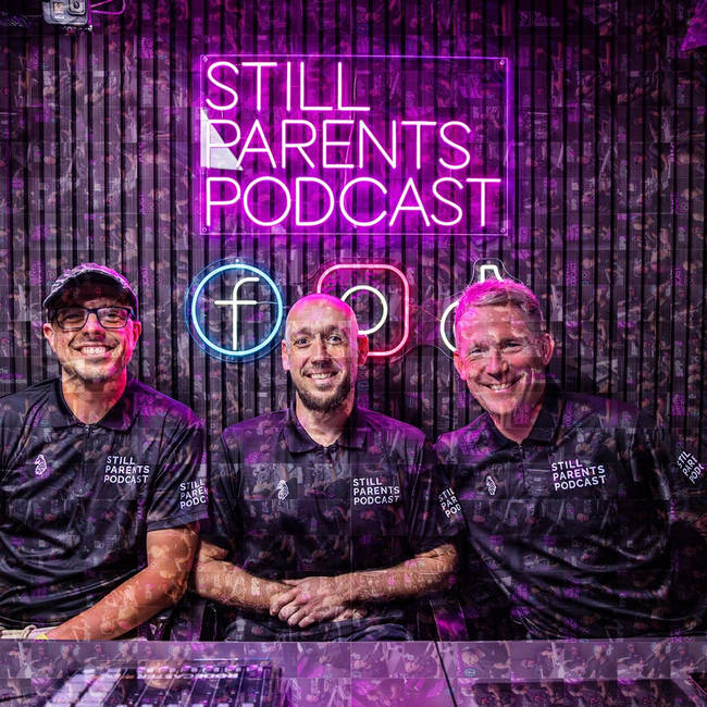 Still Parents Podcast