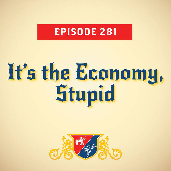 It’s the Economy, Stupid (with James Carville)