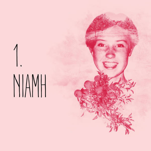 1: Episode 1: Niamh