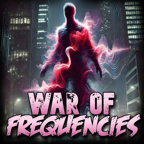 694: War of Frequencies